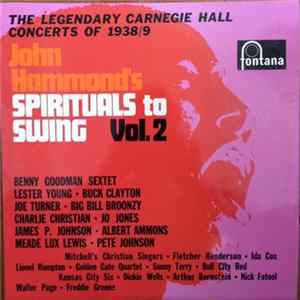 Various - John Hammond's Spirituals To Swing, Vol. 2 - The Legendary Carnegie Hall Concerts Of 1938/9 flac