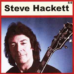 Steve Hackett - Steve Hackett 5-6 flac