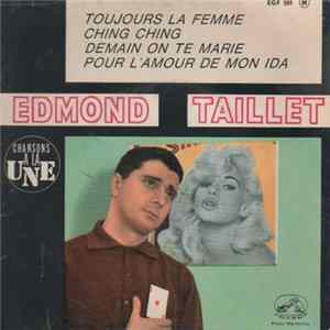 Edmond Taillet - Toujours La Femme flac