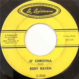 Eddy Raven - O' Christina / Maria flac