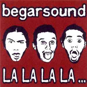 Begarsound - La La La La ... flac