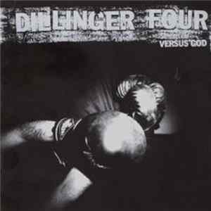 Dillinger Four - Versus God flac