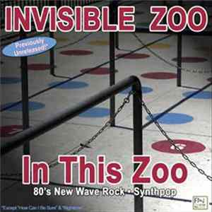 Invisible Zoo - In This Zoo flac