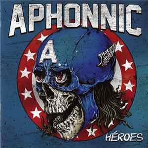 Aphonnic - Héroes flac