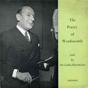 William Wordsworth - The Poetry Of Wordsworth Read By Sir Cedric Hardwicke flac