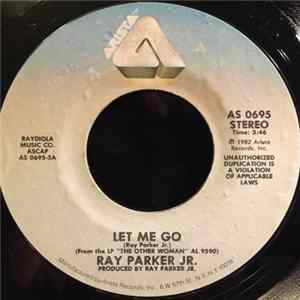 Ray Parker Jr. - Let Me Go flac