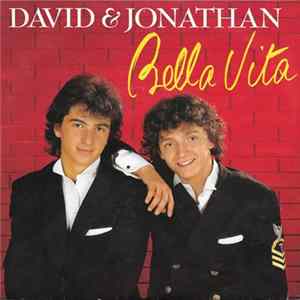 David & Jonathan - Bella Vita flac