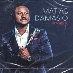 Matias Damásio - Por Amor flac