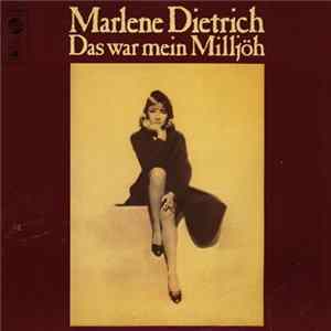 Marlene Dietrich - Das War Mein Milljöh flac