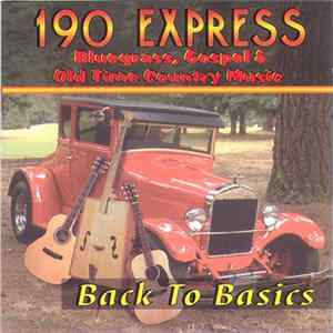 190 Express - Back To Basics flac