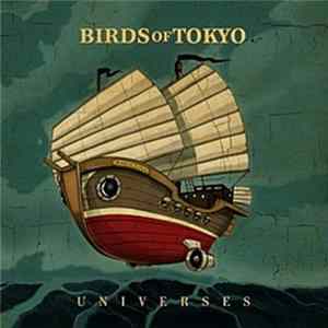 Birds Of Tokyo - Universes flac