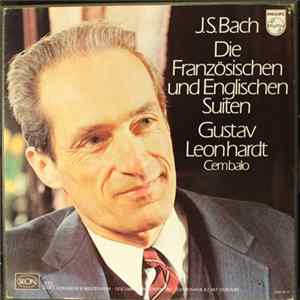 J.S. Bach - Gustav Leonhardt - Die Französichen Und Englischen Suiten flac