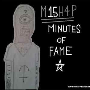 M15H4P - 15 Minutes Of Fame flac