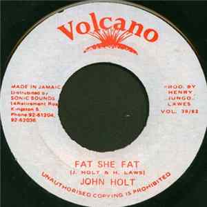 John Holt - Fat She Fat flac
