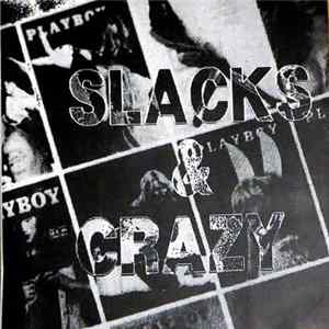Slacks & Crazy - Boozehill Yellers flac
