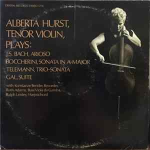 Alberta Hurst With Konstanze Bender, Ralph Linsley, Ruth Adams - Tenor Violin flac