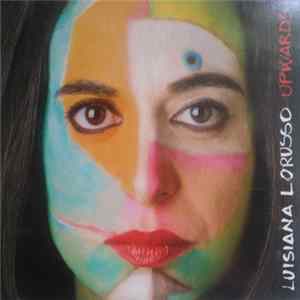 Luisiana Lorusso - Upwards flac