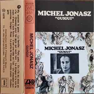 Michel Jonasz - Guigui flac