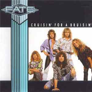 Fate - Cruisin' For A Bruisin' flac