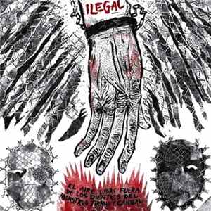 Ilegal - El Aire Libre Fuera De Los Dientes Del Monstruo Tirano Y Canibal flac
