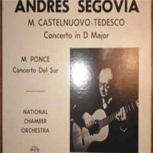 M. Castelnuovo - Tedesco / M. Ponce - Andrés Segovia, National Chamber Orchestra - Concerto In D Major flac