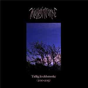 Kveldsmoerke - Tidlig kveldsmørke (2010-2013) flac