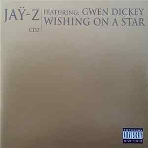 Jay-Z Featuring Gwen Dickey - Wishing On A Star flac