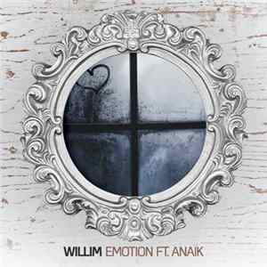Willim Ft. Anaïk - Emotion flac