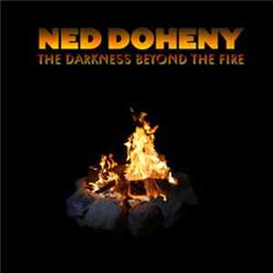 Ned Doheny - The Darkness Beyond The Fire flac