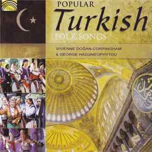 Vivienne Doğan-Corringham & George Hadjineophytou - Popular Turkish Folk Songs flac