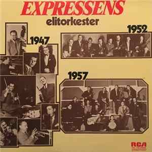 Expressens Elitorkester - Expressens Elitorkester 1947-1957 flac