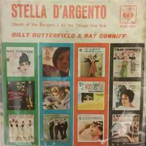 Billy Butterfield & Ray Conniff - Stella D'Argento (South Of The Border ) / All The Things You Are flac