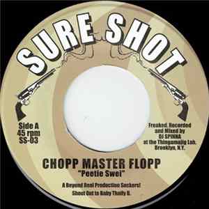 Chopp Master Flopp - Peetie Swei / Daisy Crazy flac