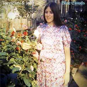 Tony Caro & John - Blue Clouds flac