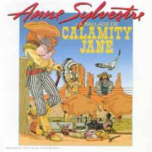 Anne Sylvestre - La Ballade De Calamity Jane flac