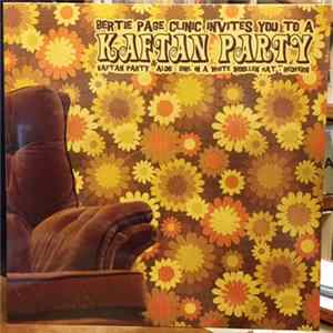 Bertie Page Clinic - Kaftan Party/ The Lioness flac