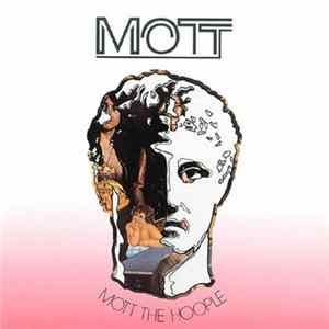 Mott The Hoople - Mott flac