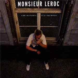 Monsieur Leroc - Unbreakable Microgroove flac