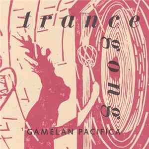 Gamelan Pacifica - Trance Gong flac