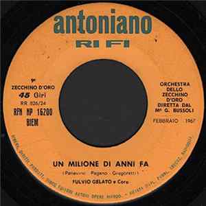 Fulvio Gelato / M. T. Merlo, M. Lo Giudice, P. Fabbri, M. Febi - Un Milione Di Anni Fa flac