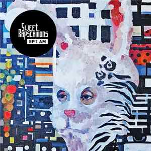 Sweet Rapscallions - EP I AM flac