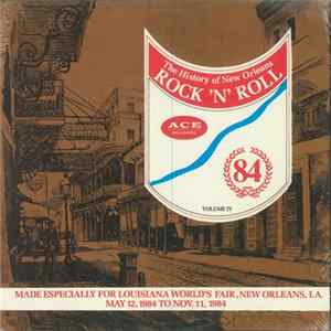 Various - Ace Records Presents The History Of New Orleans Rock 'N' Roll - Volume IV flac