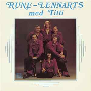 Rune-Lennarts Med Titti - Rune-Lennarts Med Titti flac