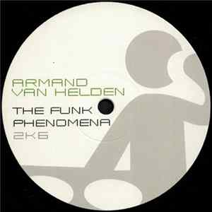 Armand Van Helden - The Funk Phenomena 2K6 flac