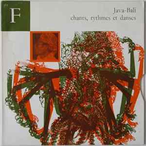 Various - Unknown Artist - Java-Bali - Chants, Rythmes Et Danses flac