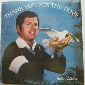 Mike Adkins - Thank You For The Dove flac