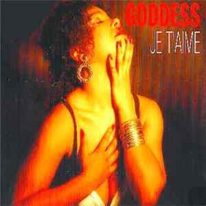 Goddess - Je T'Aime flac