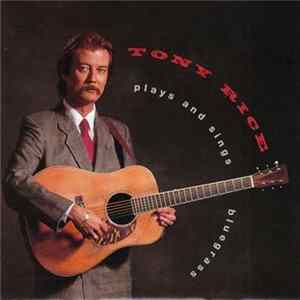 Tony Rice - Plays And Sings Bluegrass flac