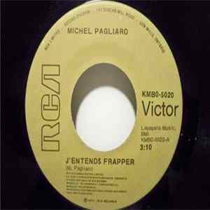 Michel Pagliaro - J'entends Frapper flac