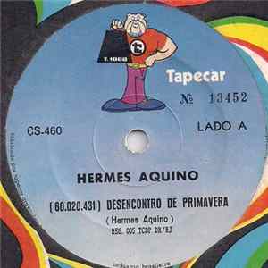 Hermes Aquino - Desencontro De Primavera / Se Habilite flac